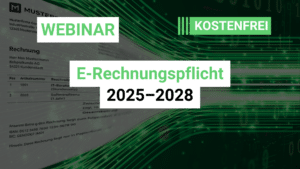 Kostenfreies Live-Webinar E-Rechnungspflicht 2025–2028